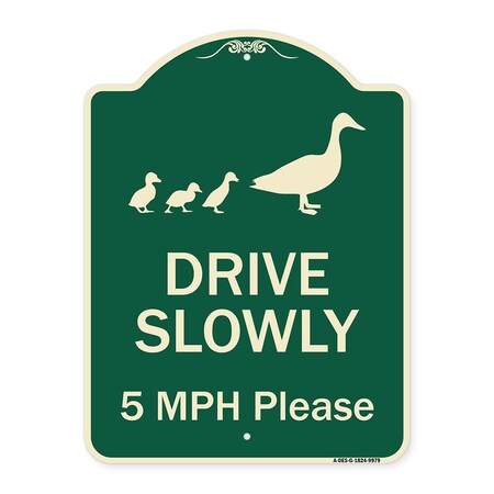 Signmission Designer Series-Drive Slowly 5 Mph Please W/ Duck And Ducklings Walking Grap, 24" x 18", G-1824-9979 A-DES-G-1824-9979